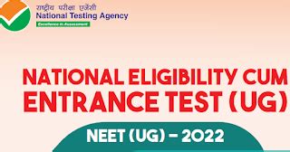 NATIONAL ELIGIBILITY CUM ENTRANCE TEST (UG).